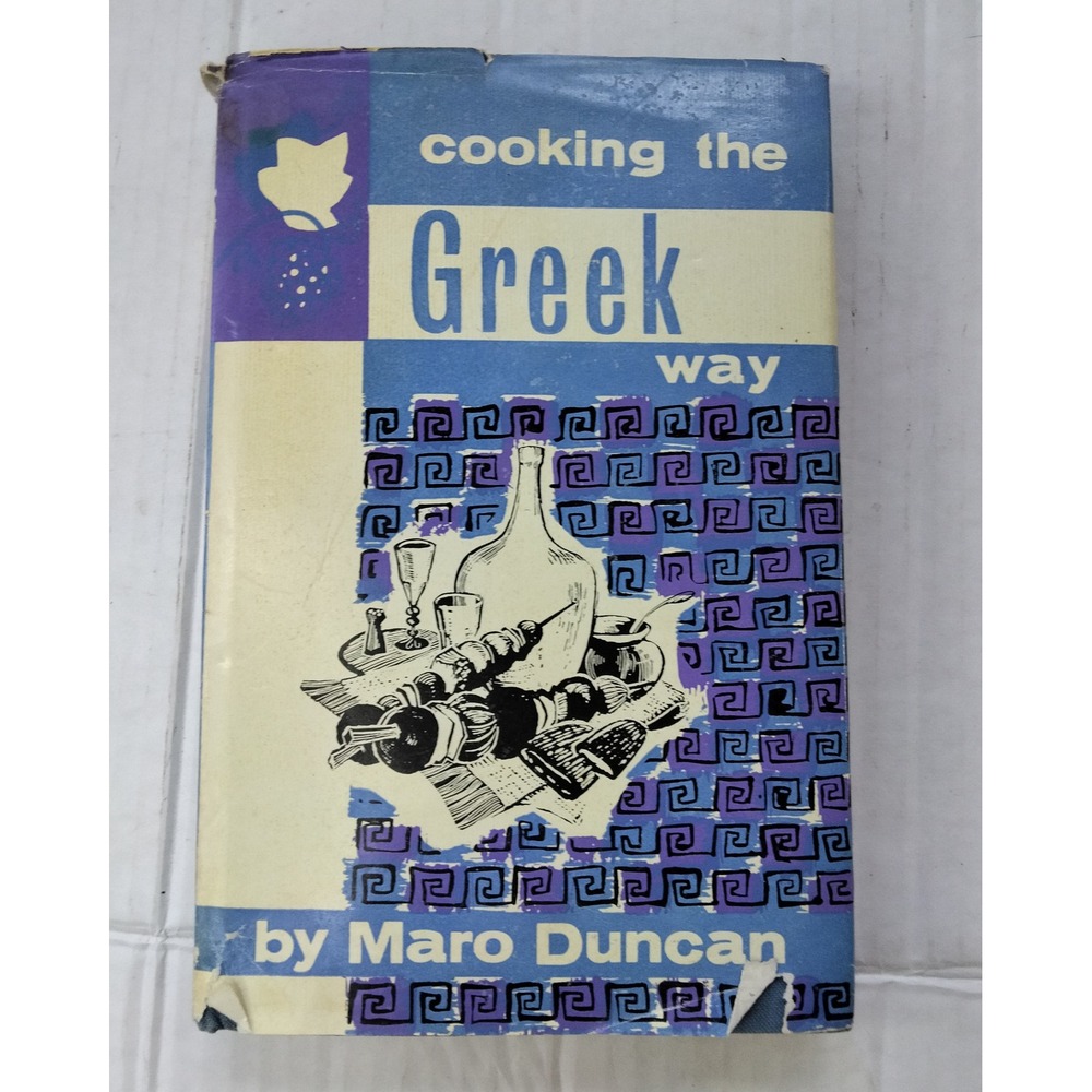 Cooking the Greek Way Grecian Food Maro Duncan 1964 Vintage Hardcover Cookbook